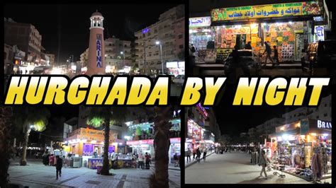 hurgd|HURGHADA by Night: Sheraton Road and Sherry Street .